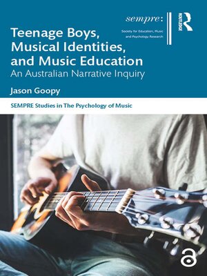 cover image of Teenage Boys, Musical Identities, and Music Education